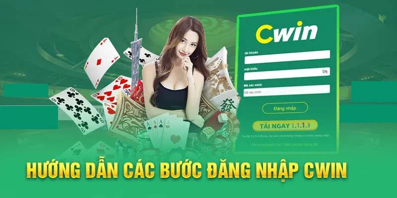 Hướng dẫn cách thức đăng nhập vào nhà cái Cwin nhanh nhất