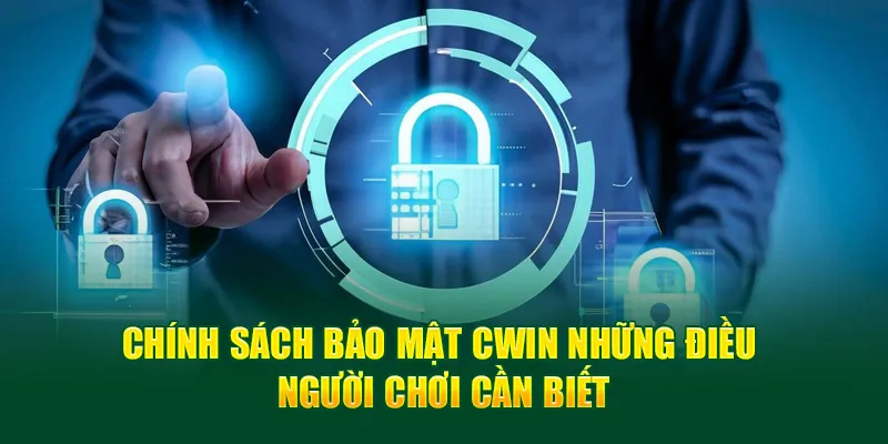 Những điều hội viên cần biết về chính sách bảo mật tại nhà cái